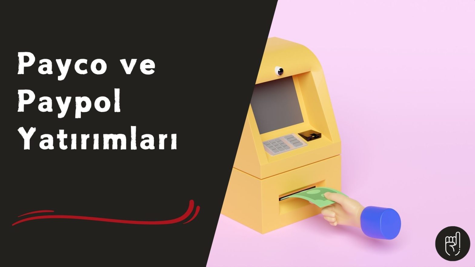 Payco ve Paypol Yatırımları